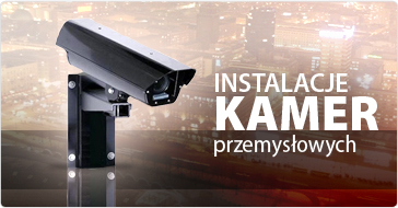 Instalacje kamer