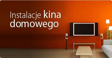Instalacje kina domowego