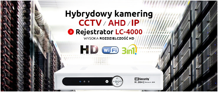 LC-4000 hybrydowy - kamering CCTV / AHD / IP